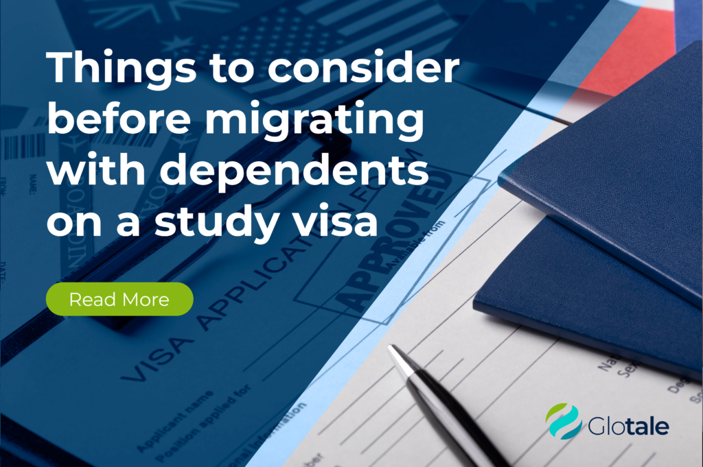 Things to Consider before migrating with dependents on a study visa