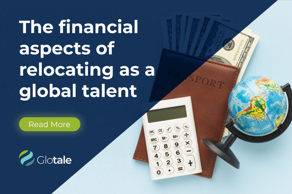 The Financial Aspects of Relocating as a Global Talent on the Global Talent Visa